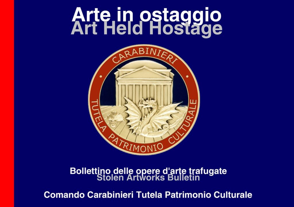“Arte in ostaggio”, pubblicato il bollettino edito dal Comando Carabinieri TPC