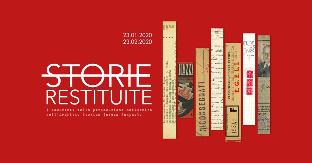 Storie restituite. I documenti della persecuzione antisemita nell’Archivio Storico Intesa Sanpaolo