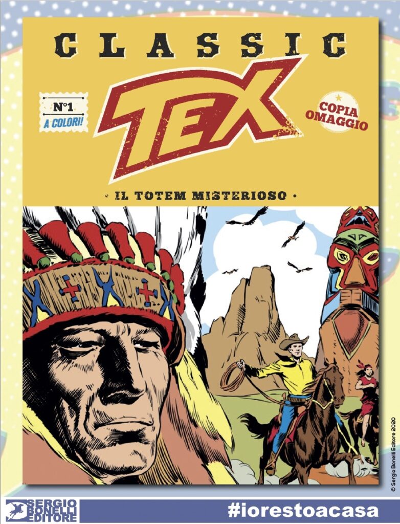 #ACasaConBonelli, quattordici fumetti omaggio. Primo appuntamento con Tex Classic n. 1
