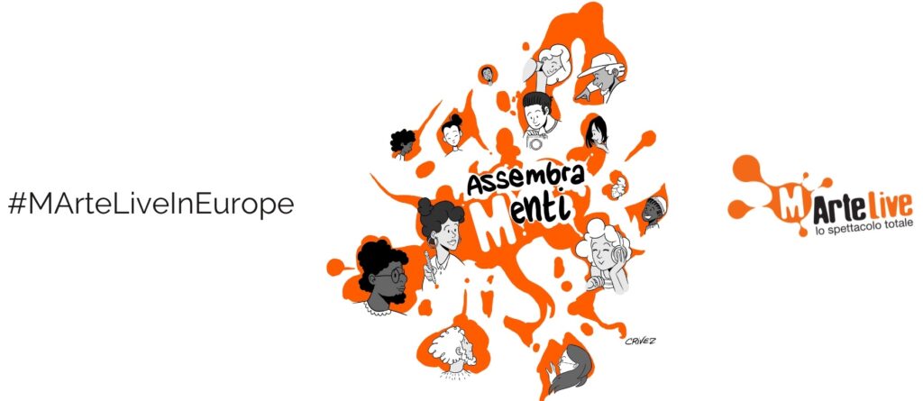 MArteLive in Europa. Call per artisti emergenti ed organizzatori in tutta Italia