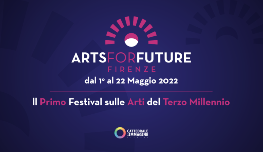 “Arts for future”, il festival delle arti digitali alla Cattedrale dell’Immagine di Firenze 