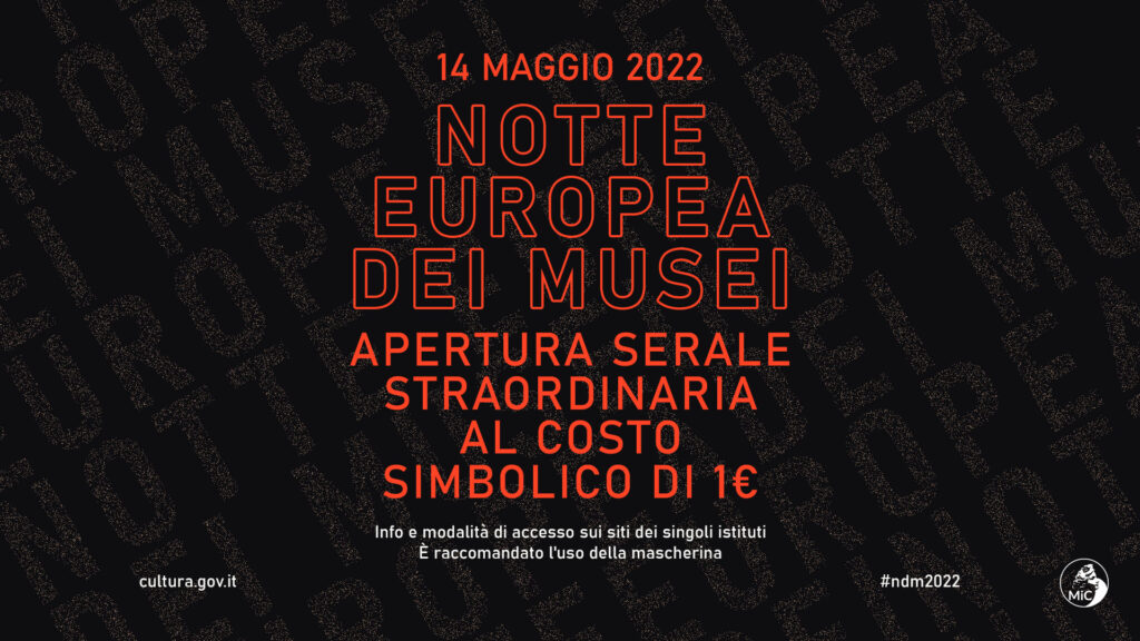 “Notte Europea dei Musei”: oltre 150 adesioni destinate a crescere
