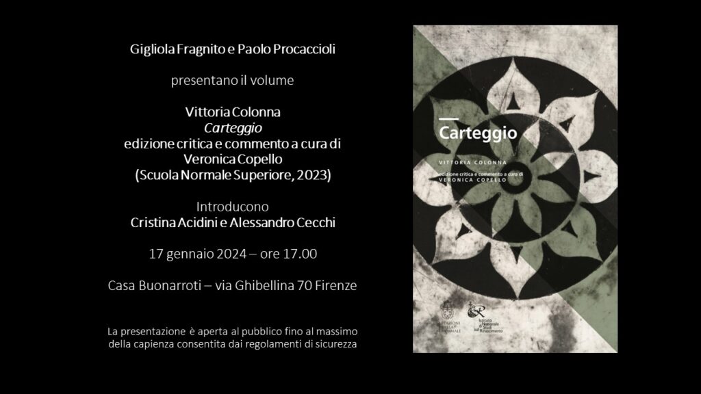 Casa Buonarroti: presentazione del libro “Vittoria Colonna – Carteggio”