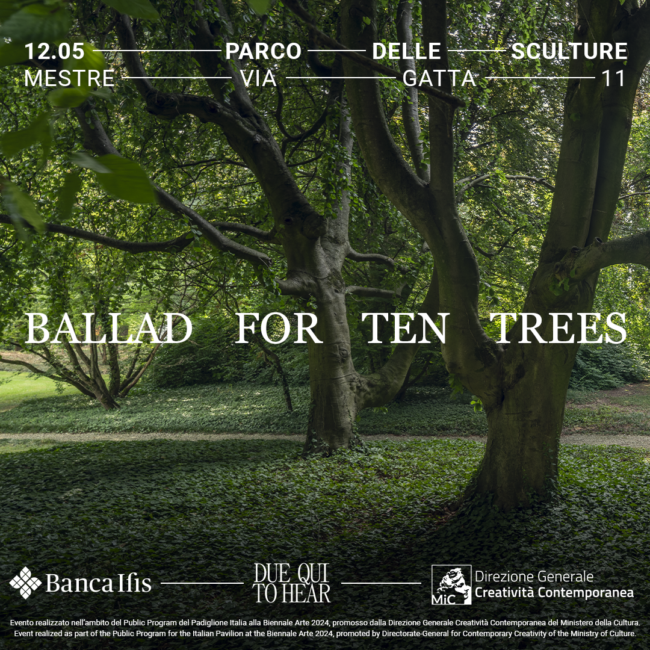 padiglione-italia-BALLAD-FOR-TEN-TREES