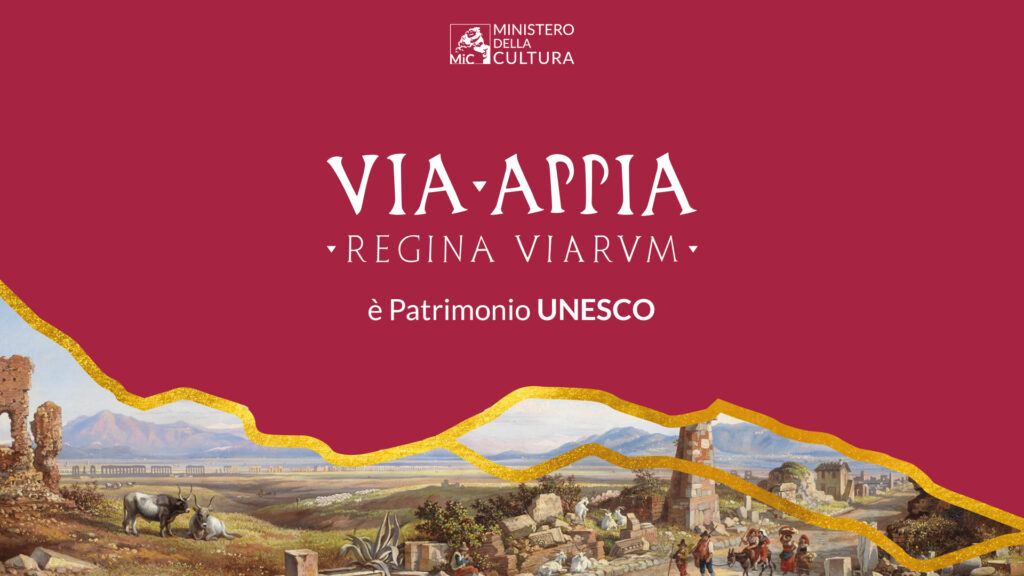 Via Appia. Regina Viarum: nuovo sito Patrimonio Mondiale UNESCO