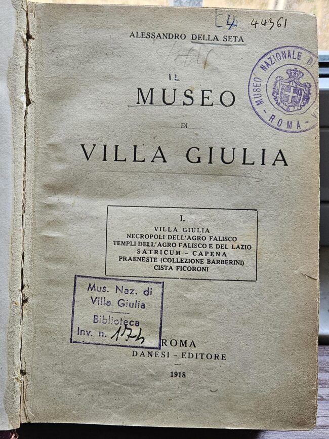 Frontespizio della guida de Il Museo di Villa Giulia, Roma 1918 di Alessandro della Seta Frontespizio della guida de Il Museo di Villa Giulia, Roma 1918 di Alessandro della Seta