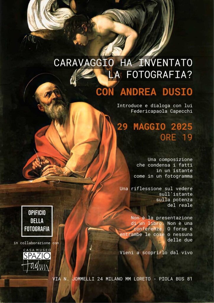 Caravaggio fotografo ante litteram? Ne parla Andrea Dusio all’Opificio della Fotografia