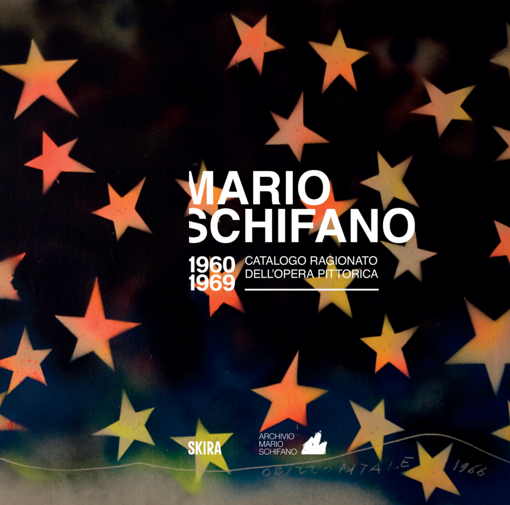 Mario Schifano 1960–1969: il catalogo ragionato di Skira